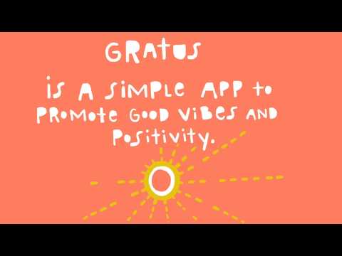 gratus-promoting-good-vibes-and-positivity-3-0-2-unlocked